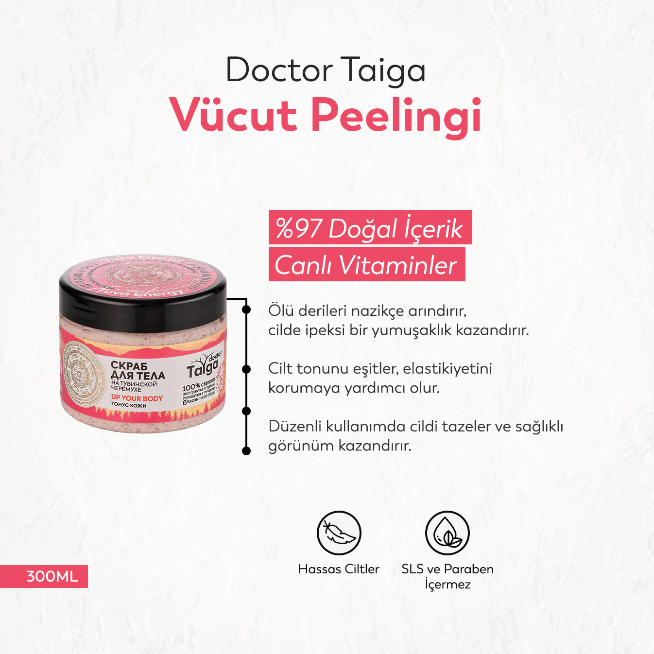 Doctor Taiga Vücut Peelingi (300 ml)