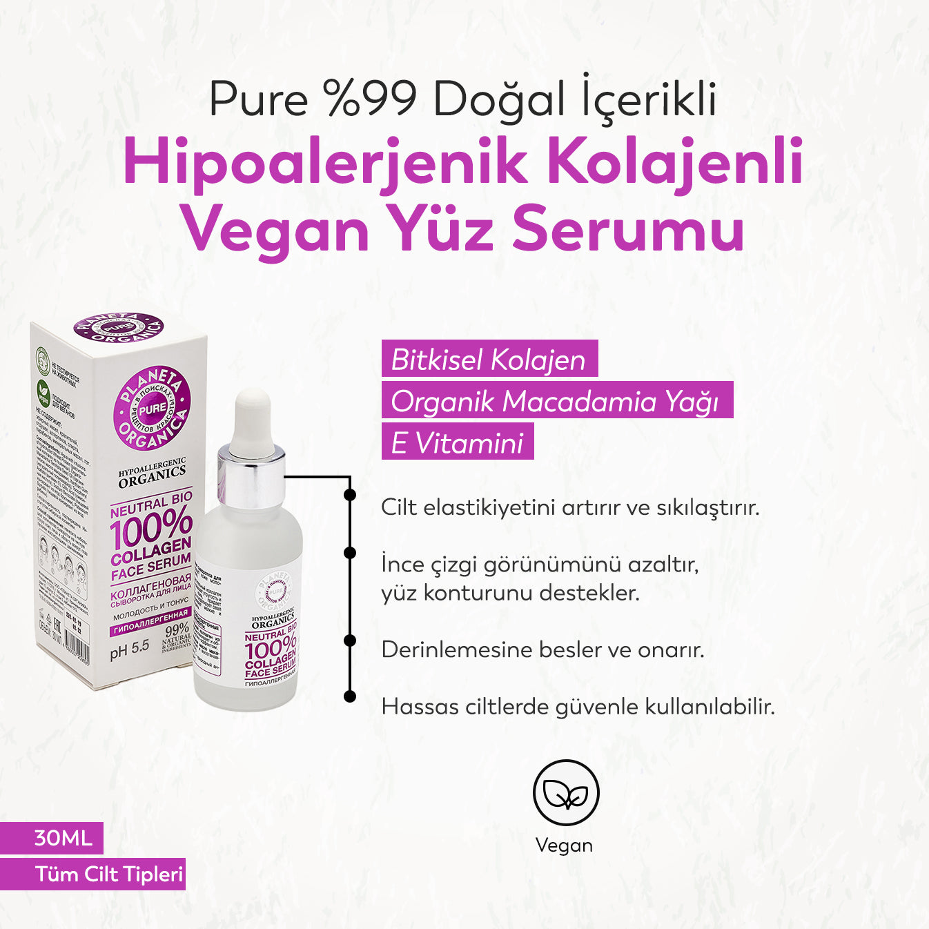 Planeta Organica - Pure - %99 Doğal Vegan Formül Hipoalerjenik Kolajen Yüz Serumu (30 ml)